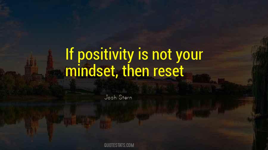 Reset Your Mindset Quotes #1790913