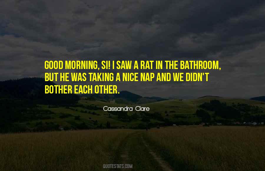 Have A Good Nap Quotes #8817