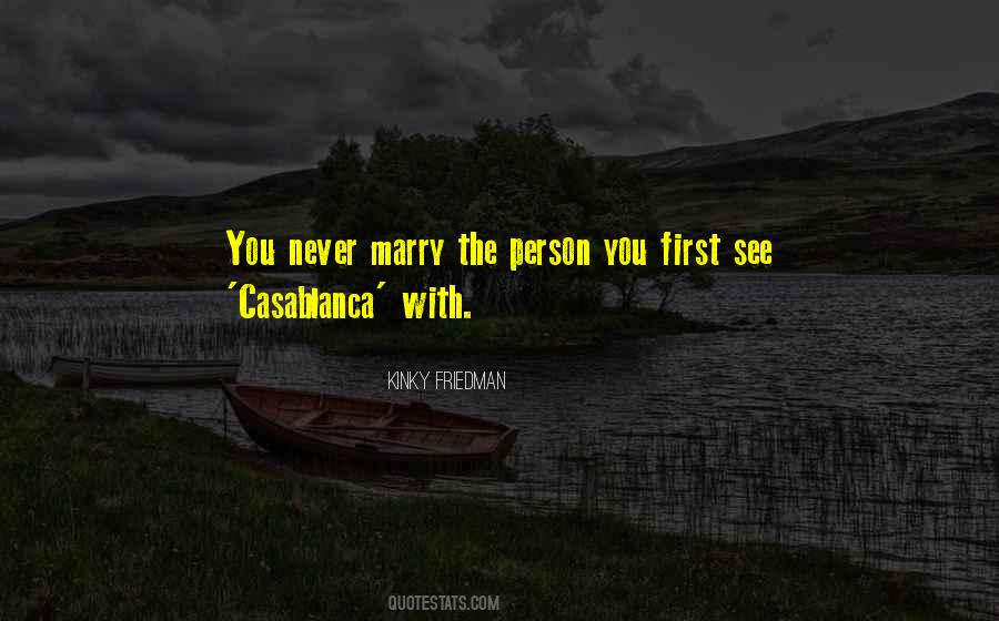 Marriage First Quotes #1010153