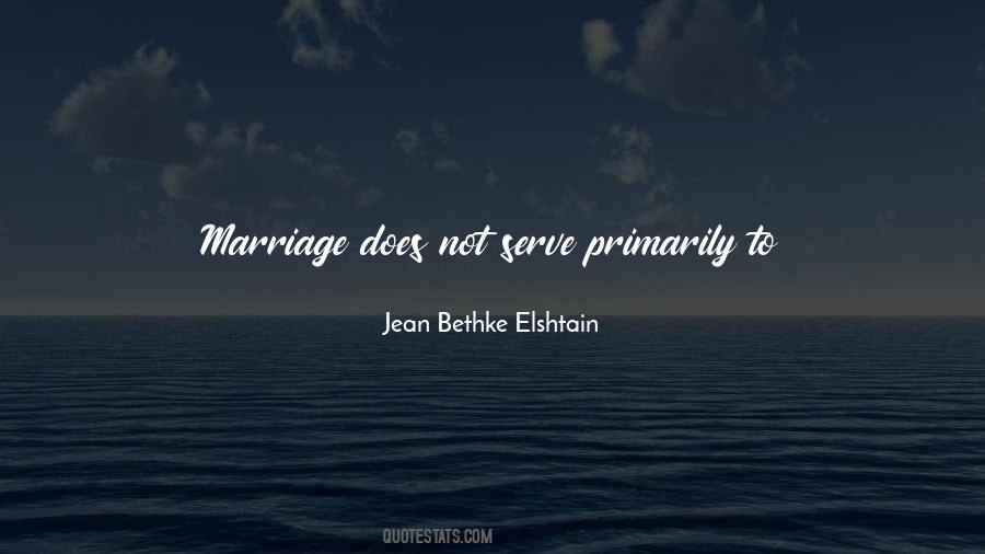 Marriage First Quotes #239060