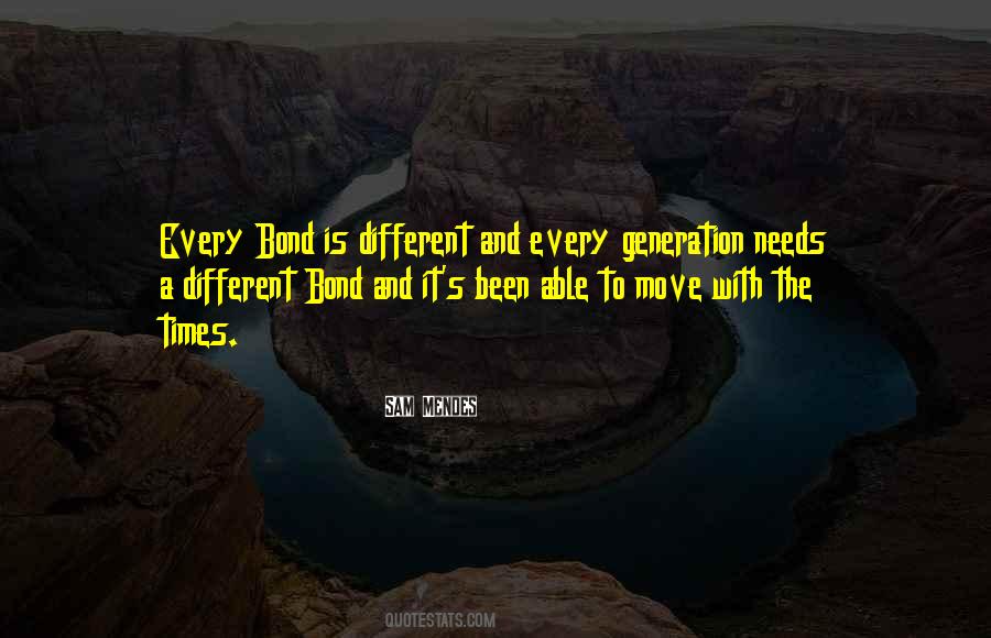 Quotes About Moving Different #1206261