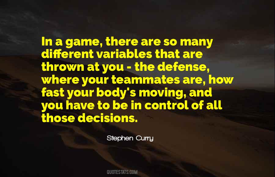 Quotes About Moving Different #1468621