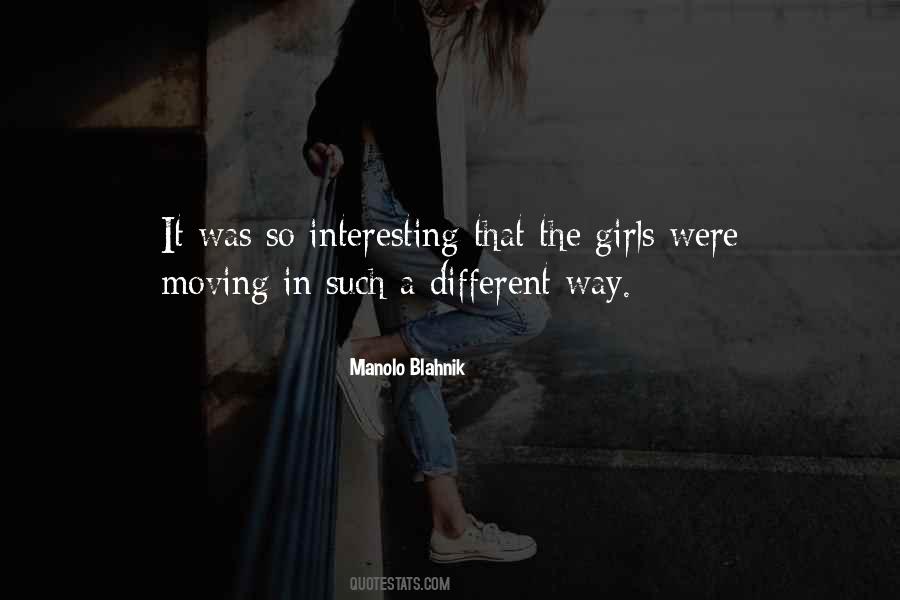 Quotes About Moving Different #563174