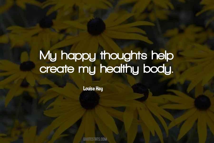 Happy With My Body Quotes #301567