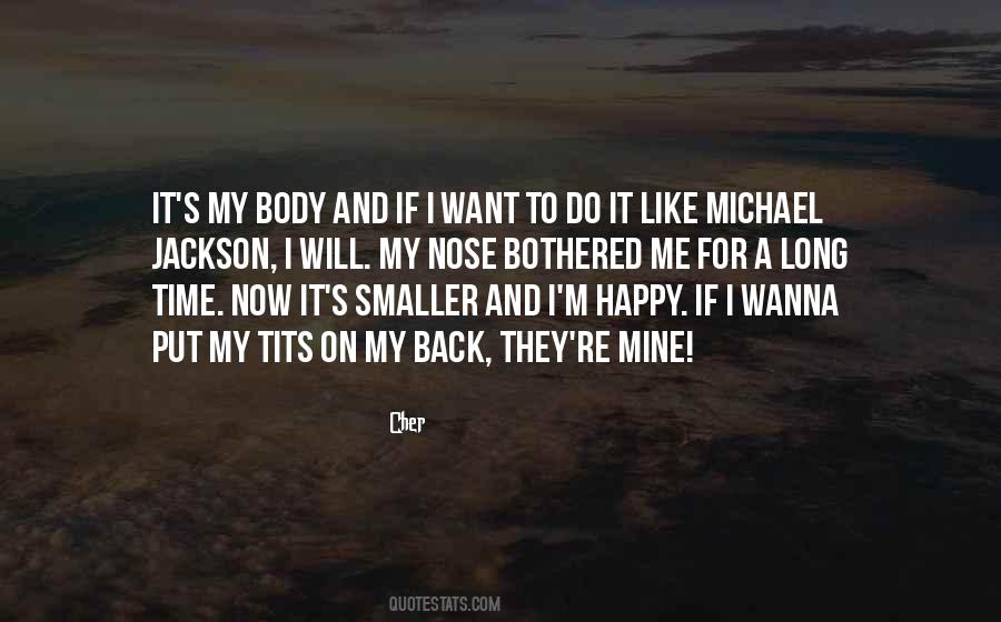Happy With My Body Quotes #553989