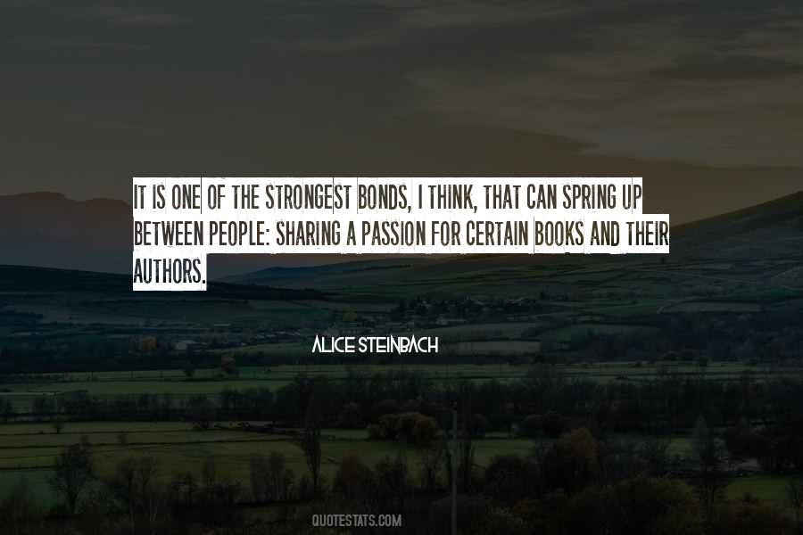 Quotes About Sharing Your Passion #149293