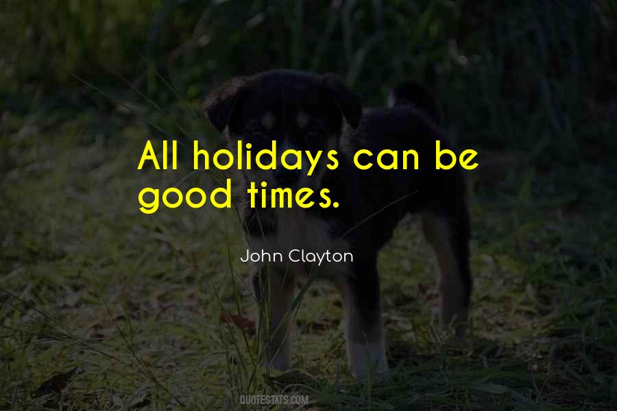 Good Holidays Quotes #1665354