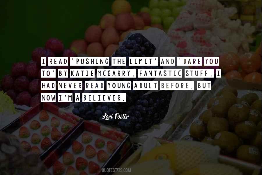 Pushing Myself To The Limit Quotes #1054758