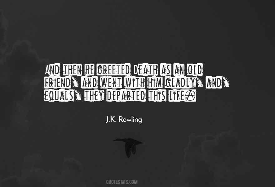 Death Friend Quotes #684977