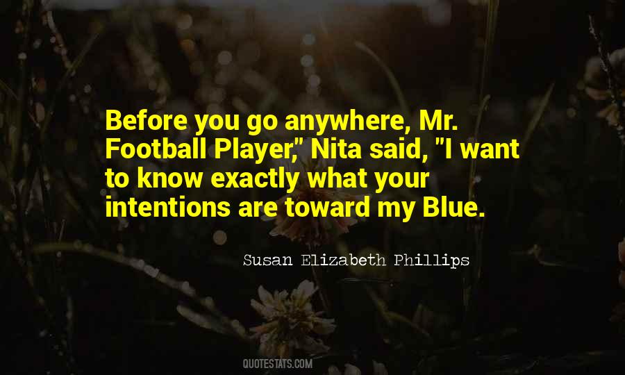 Your Intentions Quotes #1041265