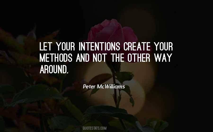 Your Intentions Quotes #1048318