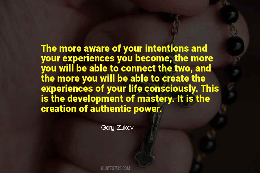 Your Intentions Quotes #1793627