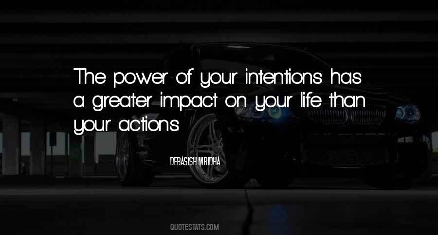 Your Intentions Quotes #1817504