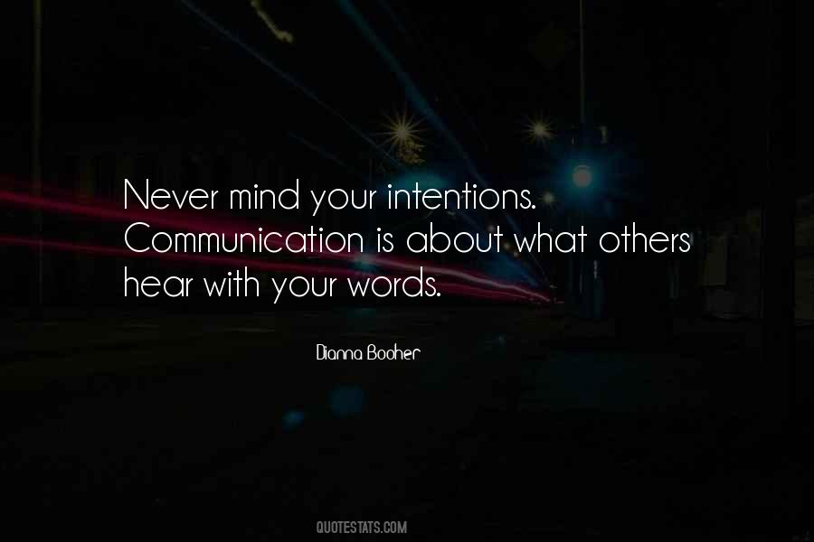 Your Intentions Quotes #560238