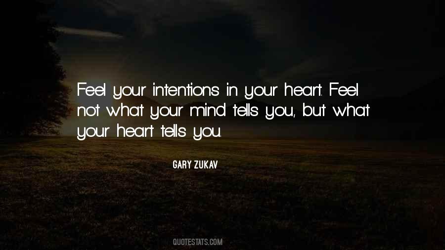 Your Intentions Quotes #627958