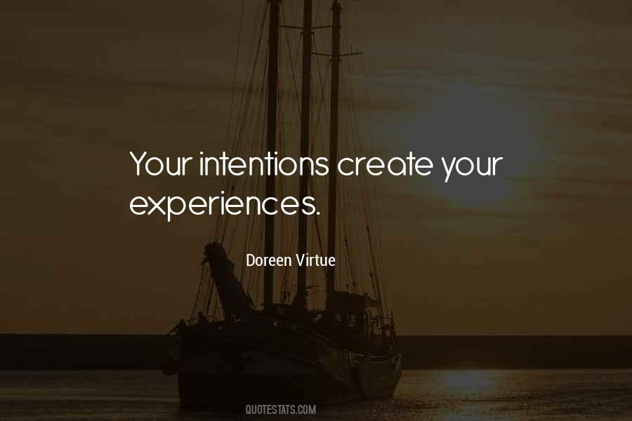 Your Intentions Quotes #892990