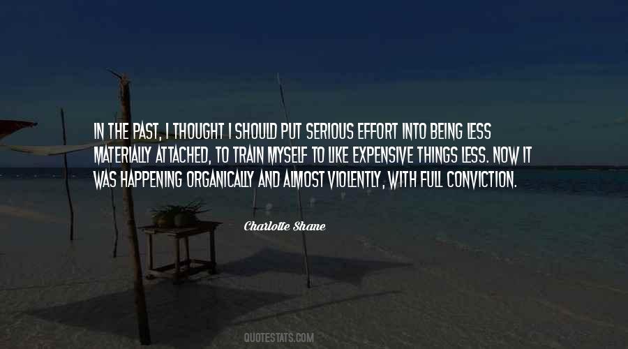 Quotes About Less Effort #1020621