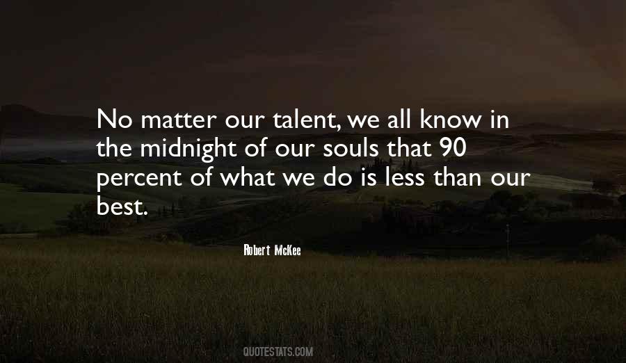 Quotes About Less Effort #1515429