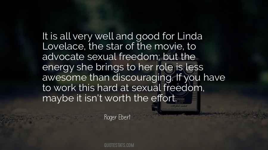 Quotes About Less Effort #1733591