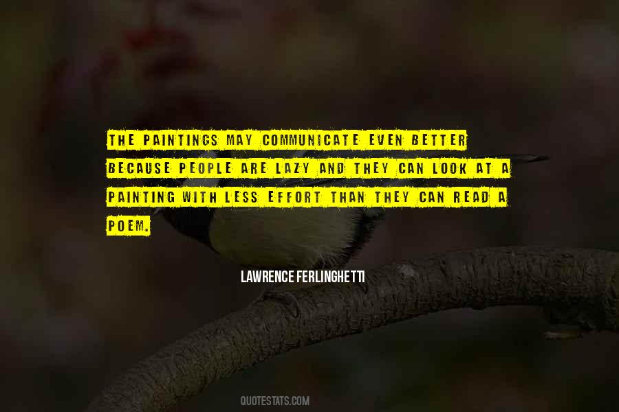 Quotes About Less Effort #1782288