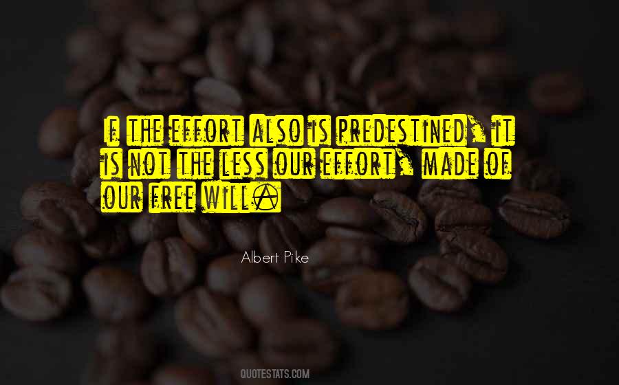 Quotes About Less Effort #195458