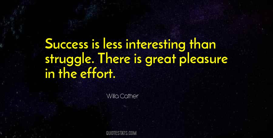 Quotes About Less Effort #229910
