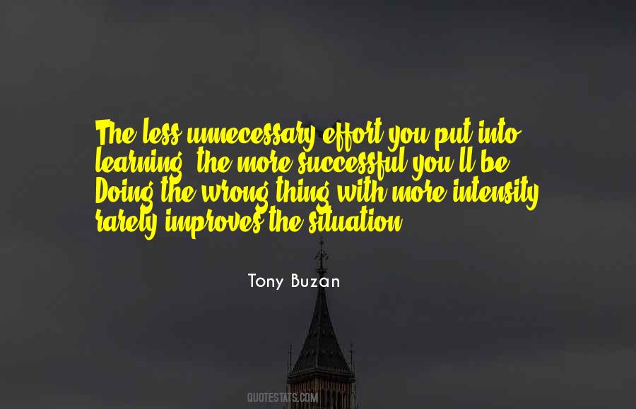 Quotes About Less Effort #742330