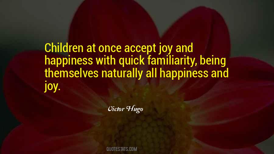Children Happiness Quotes #519890