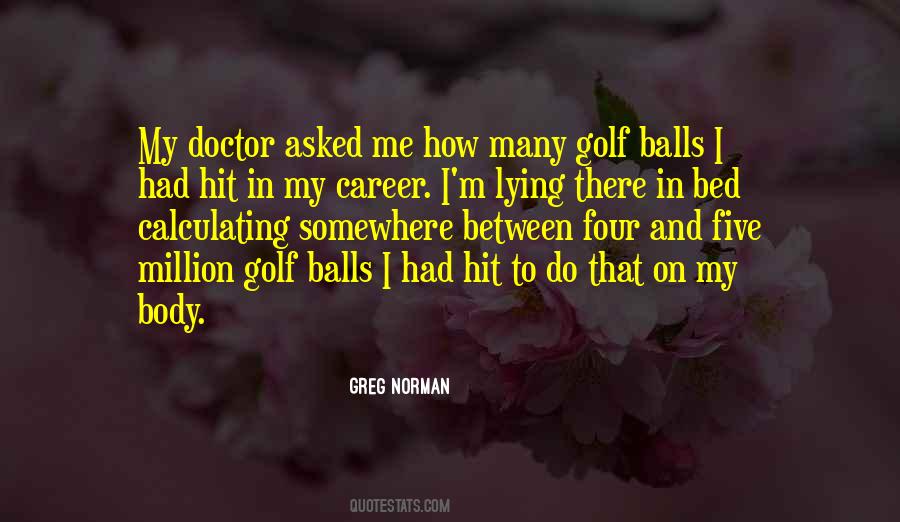Doctor Career Quotes #242915