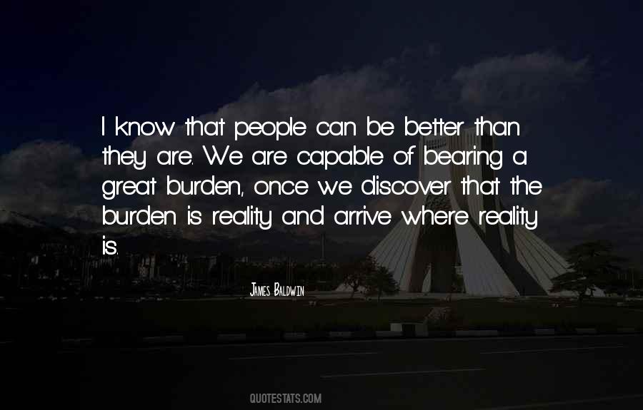 Once You Know Better You Do Better Quotes #355367