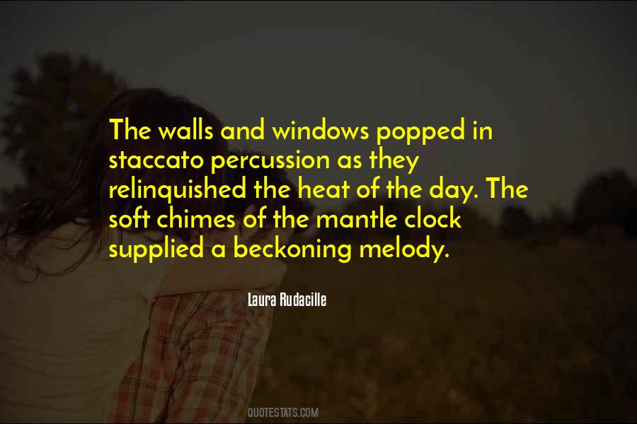 Heat Of Day Quotes #1354141