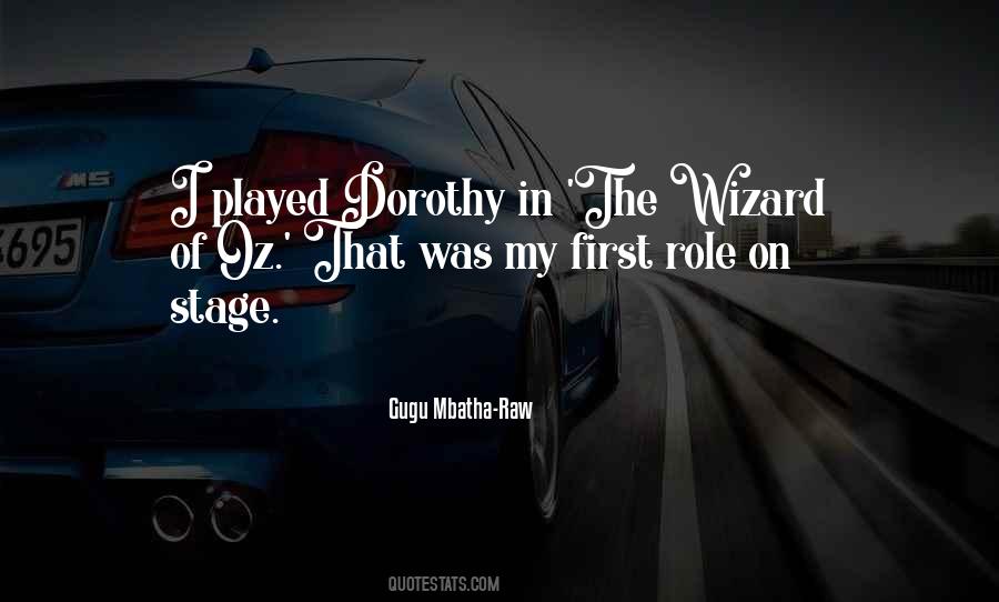 Dorothy Oz Quotes #696224