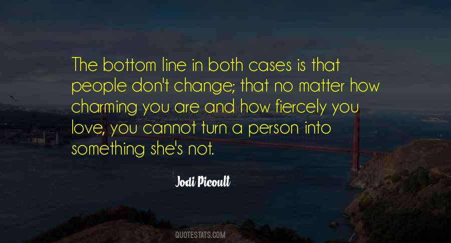 She Is Both Quotes #1416718