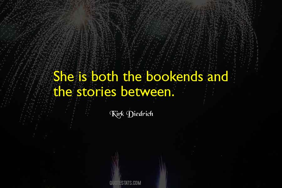 She Is Both Quotes #1827342
