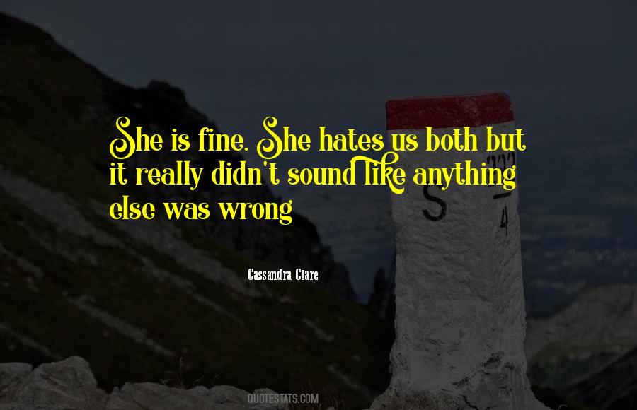 She Is Both Quotes #99372