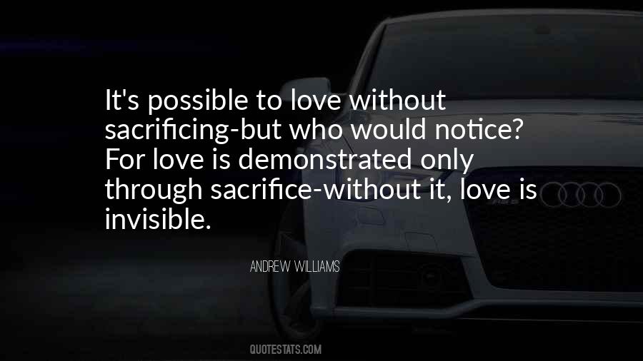 Love Is Sacrifice Quotes #922122
