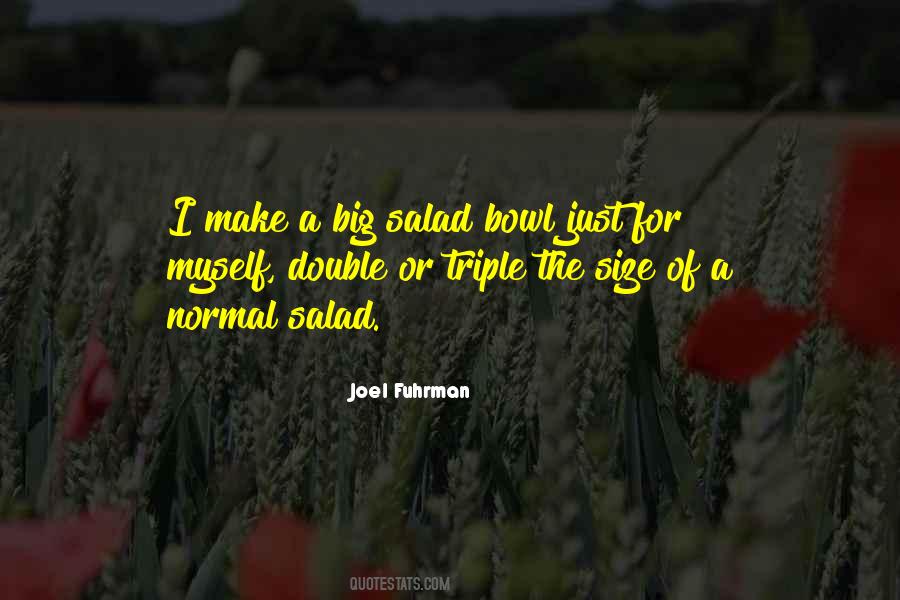 Big Salad Quotes #1384601