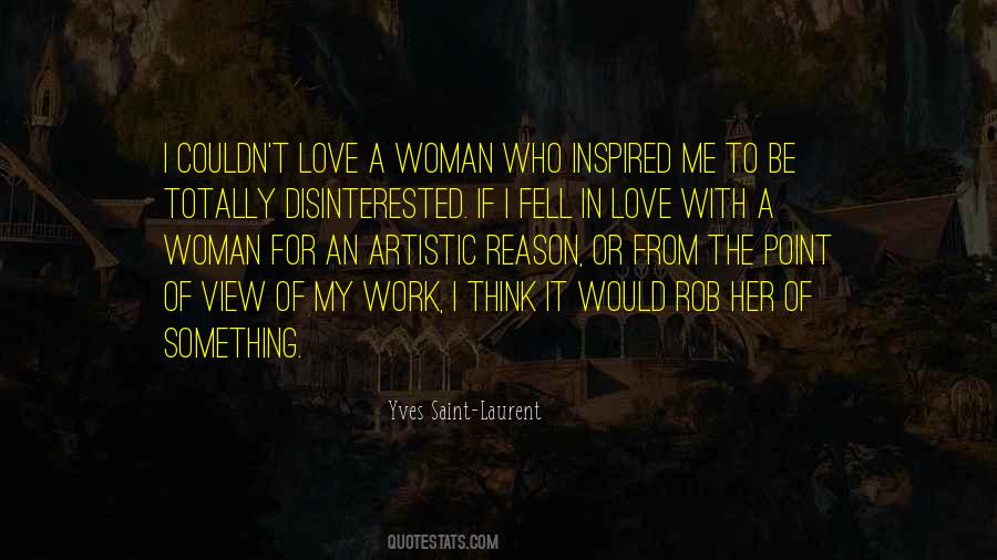 Be The Woman Who Quotes #1288553