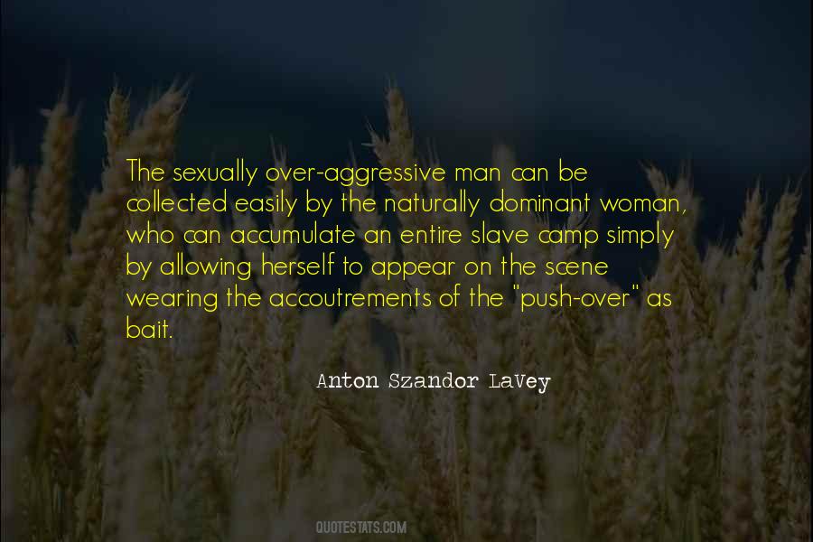 Be The Woman Who Quotes #1606637