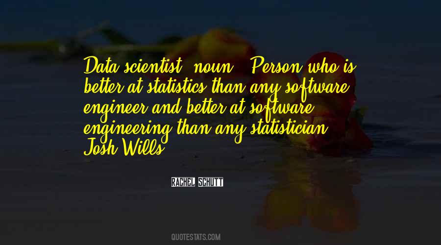 Data Scientist Quotes #1509147