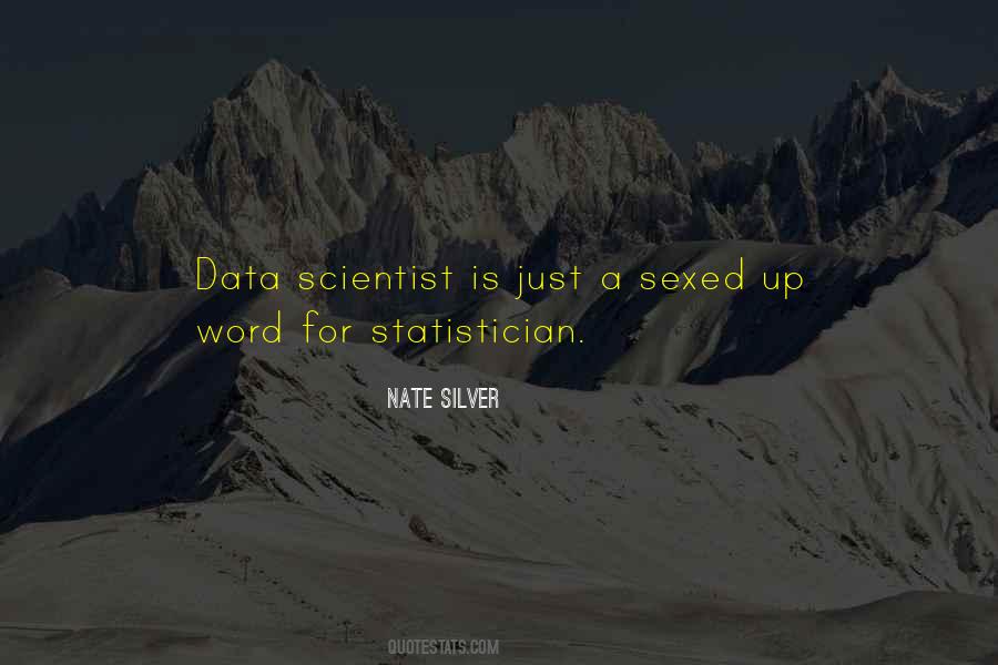 Data Scientist Quotes #32891