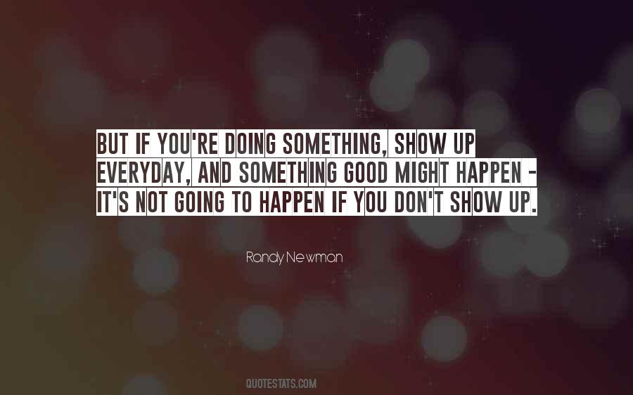 Not Going To Happen Quotes #1124261