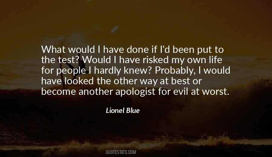 Evil Life Quotes #40401