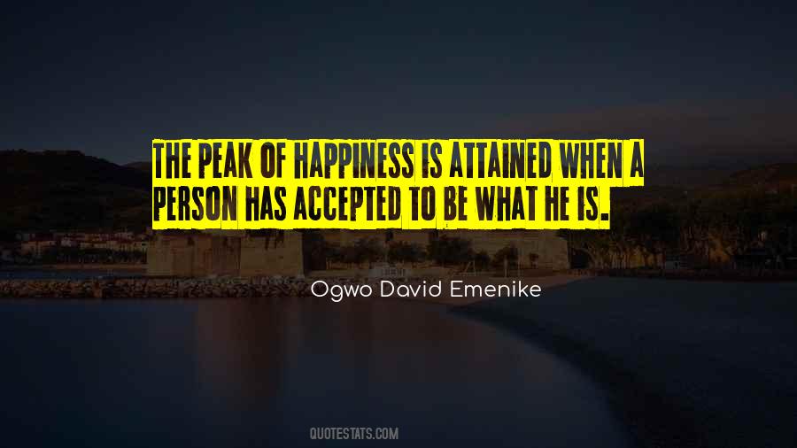 Peak Of Happiness Quotes #1811479
