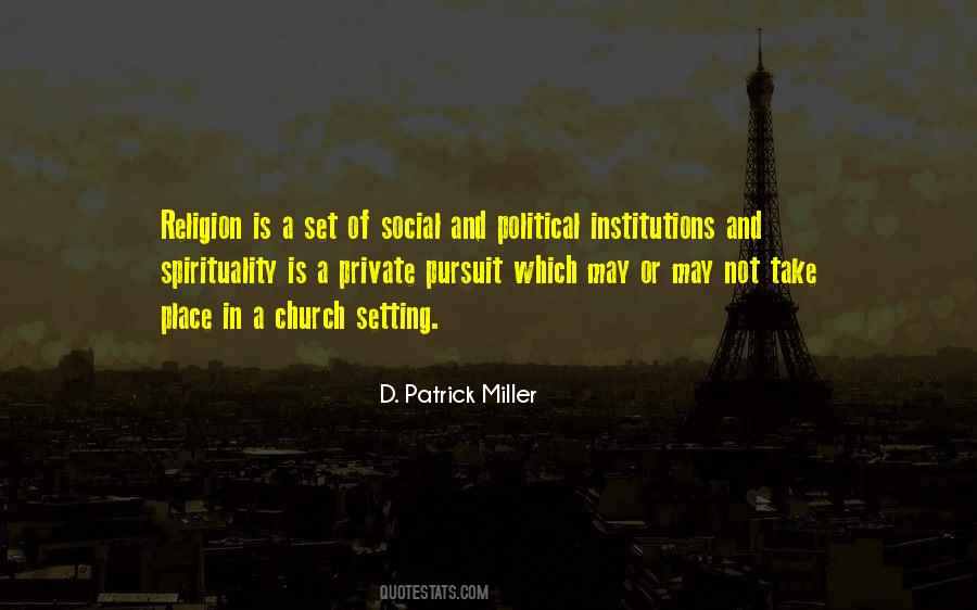 Patrick Miller Quotes #1634130