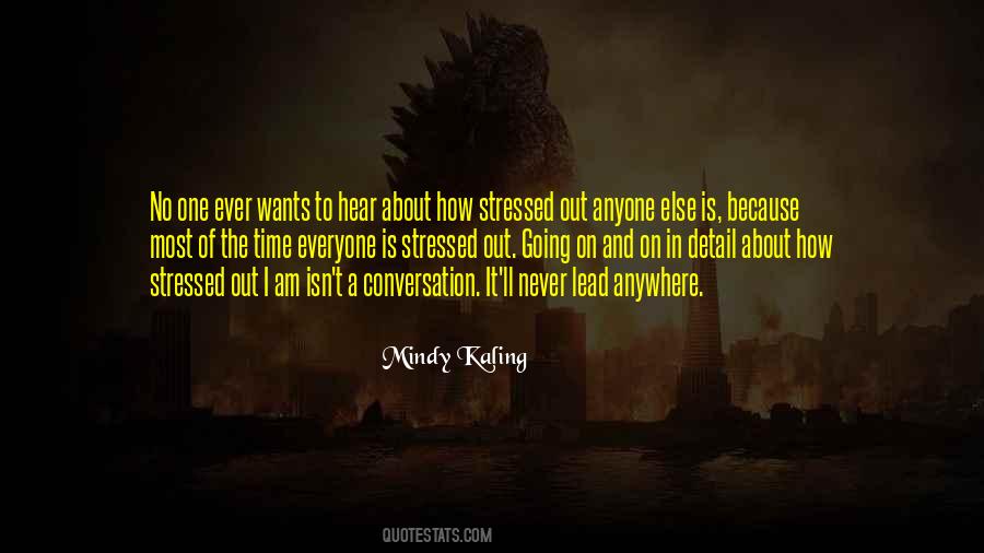 Stress Out Quotes #346533