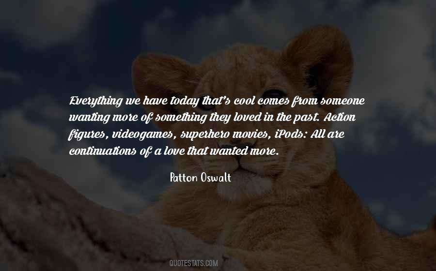 We All Have A Past Quotes #1011654