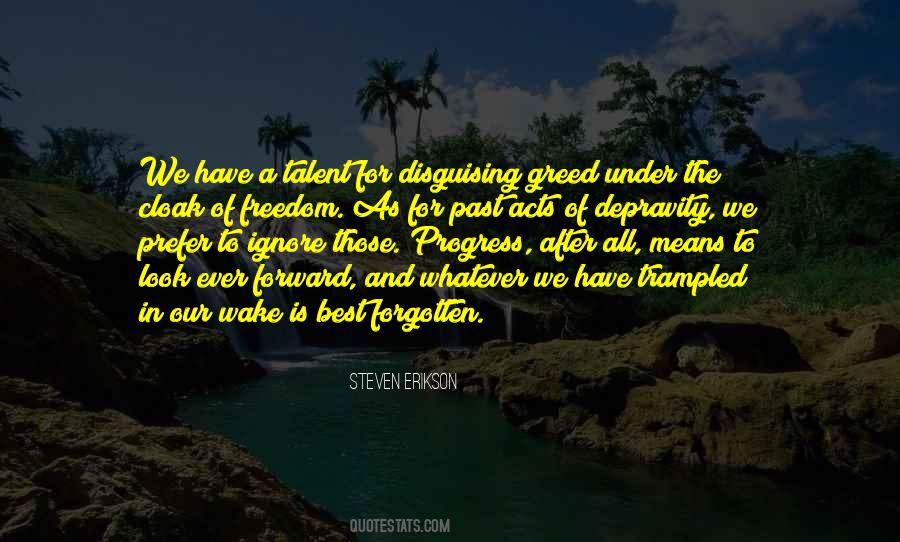 We All Have A Past Quotes #1112183