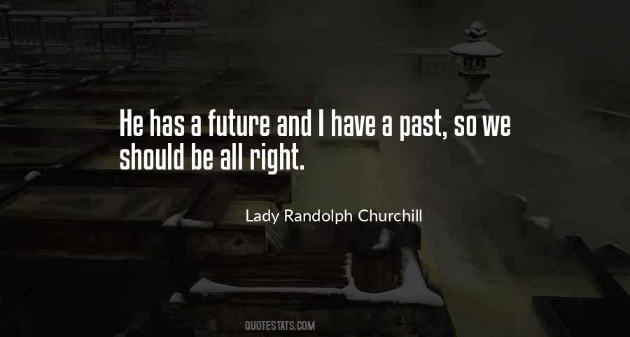We All Have A Past Quotes #1636420