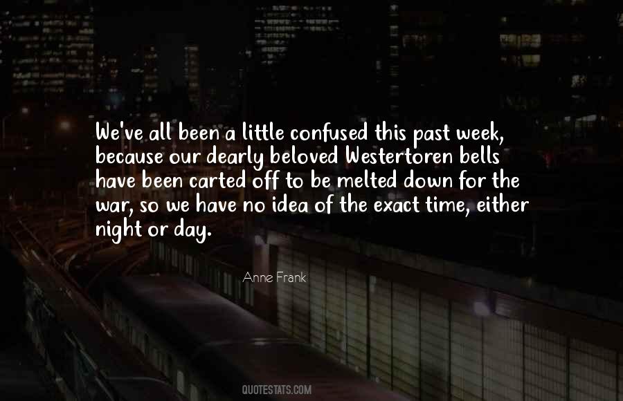 We All Have A Past Quotes #1859574